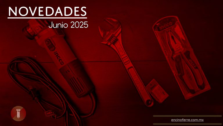 Novedades Junio 2025 – Encino Ferretería