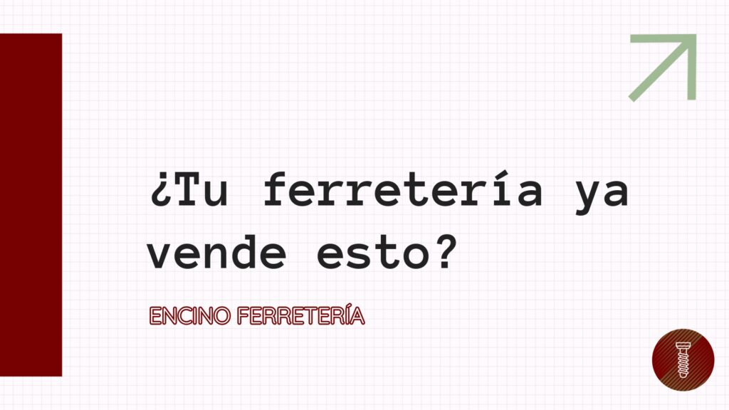 Tu ferretería ya vende esto